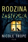 ebook Rodzina zastępcza - Nicole Trope