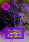 ebook Trylogia księżycowa - Jerzy Żuławski