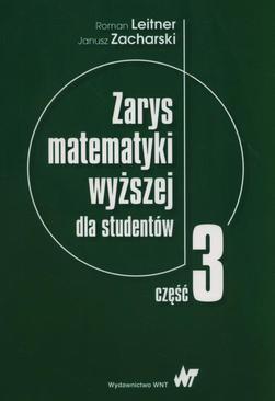 ebook Zarys matematyki wyższej dla studentów. Część 3