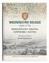 ebook Województwo bełskie (1462-1772). Społeczeństwo, polityka, gospodarka, kultura - 