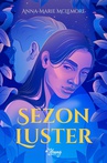 ebook Sezon luster - Anna-Marie McLemore