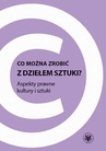 ebook Co można zrobić z dziełem sztuki? - 