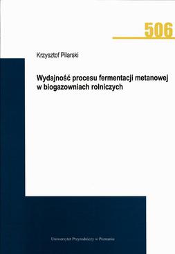 ebook Wydajność procesu fermentacji metanowej w biogazowniach rolniczych