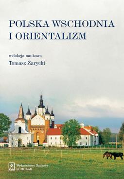 ebook Polska Wschodnia i Orientalizm