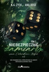 ebook Niebezpieczne zamiary - Ana Rose,K.A. Zysk