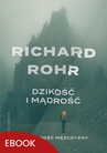 ebook Dzikość i mądrość wyd. 3 - Richard Rohr