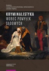 ebook Kryminalistyka wobec pomyłek sądowych - 