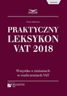 ebook Praktyczny leksykon VAT 2018 - praca zbiorowa