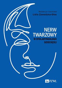 ebook Nerw twarzowy w otolaryngologii dziecięcej