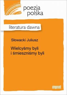 ebook Wielcyśmy byli i śmieszniśmy byli