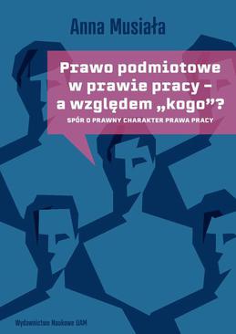 ebook Prawo podmiotowe w prawie pracy - a względem „kogo”?