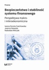 ebook Bezpieczeństwo i stabilność systemu finansowego - Dorota Iwona Czechowska,Radosław Witczak,Joanna Maria Stawska