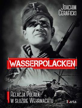 ebook Wasserpolacken. Relacja Polaka w służbie Wehrmachtu