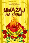 ebook Uważaj na siebie - Jakub Bączykowski