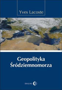 ebook Geopolityka Śródziemnomorza