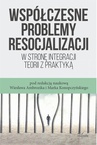 ebook Współczesne problemy resocjalizacji - Marek Konopczyński,Wiesław Ambrozik