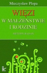 ebook Więzi w małżeństwie i rodzinie. Metody badań - Mieczysław Plopa