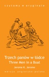 ebook Three Men in a Boat / Trzech panów w łódce - Jerome K. Jerome,J.K. Jerome