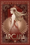 ebook Arcana - Anna Szumacher