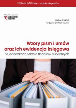 ebook Wzory pism i umów oraz ich ewidencja księgowa w jednostkach sektora finansów publicznych