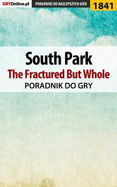 ebook South Park: The Fractured But Whole - poradnik do gry
