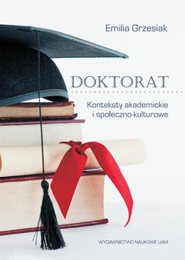 ebook Doktorat. Konteksty akademickie i społeczno-kulturowe