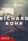 ebook Spadać w górę - Richard Rohr