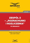 ebook Rozrachunki i rozliczenia po zmianach - IZABELA MOTOWILCZUK,Jan Charytoniuk