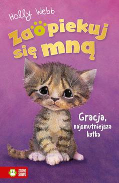 ebook Zaopiekuj się mną. Gracja, najsmutniejsza kotka