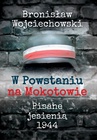 ebook W Powstaniu na Mokotowie. Pisane jesienią 1944 - Bronisław Wojciechowski