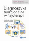 ebook Diagnostyka funkcjonalna w fizjoterapii - Aleksander Ronikier