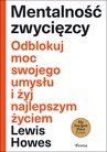 ebook Mentalność zwycięzcy. Odblokuj moc swojego umysłu i żyj najlepszym życiem - Lewis Howes