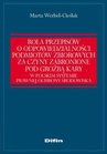 ebook Rola przepisów o odpowiedzialności podmiotów zbiorowych za czyny zabronione pod groźbą kary w polskim systemie prawnej ochrony środowiska - Marta Werbel-Cieślak