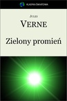 ebook Zielony promień - Jules Verne,Juliusz Verne