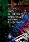 ebook Aktywność umysłu w procesach wydobywania informacji pamięciowych - Andrzej Hankała