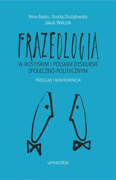 ebook Frazeologia w rosyjskim i polskim dyskursie społeczno-politycznym