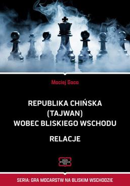 ebook Republika Chińska (Tajwan) wobec Bliskiego Wschodu