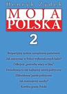 ebook Moja Polska 2 - Henryk Zydek