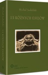 ebook 13 różnych esejów o historii myśli politycznej i nie tylko - Michał Jaskólski