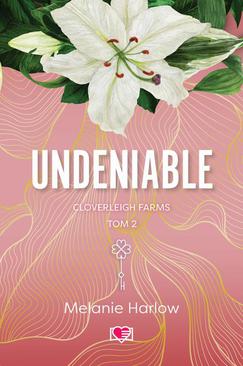 ebook Undeniable. Cloverleigh Farms. Tom 2