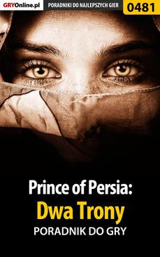 ebook Prince of Persia: Dwa Trony - poradnik do gry