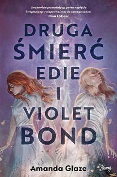 ebook Druga śmierć Edie i Violet Bond