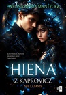 ebook Hiena z Kaprovicz #2. Nie latamy - Ewelina Maria Mantycka