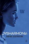 ebook Dysharmonia - Bartosz Szczygielski