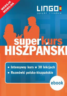 ebook Hiszpański. Superkurs (kurs + rozmówki). Wersja mobilna