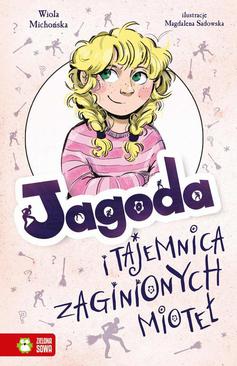 ebook Jagoda i tajemnica zaginionych mioteł