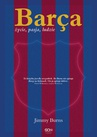 ebook Barça. Życie, pasja, ludzie - Jimmy Burns