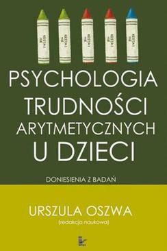 ebook Psychologia trudności arytmetycznych u dzieci