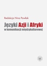 ebook Języki Azji i Afryki w komunikacji międzykulturowej - Nina Pawlak