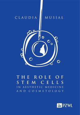 ebook The role of stem cells in aesthetic medicine and cosmetology